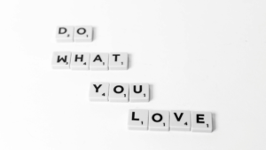 do what you love